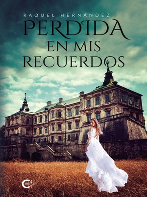 cover image of Perdida en mis recuerdos